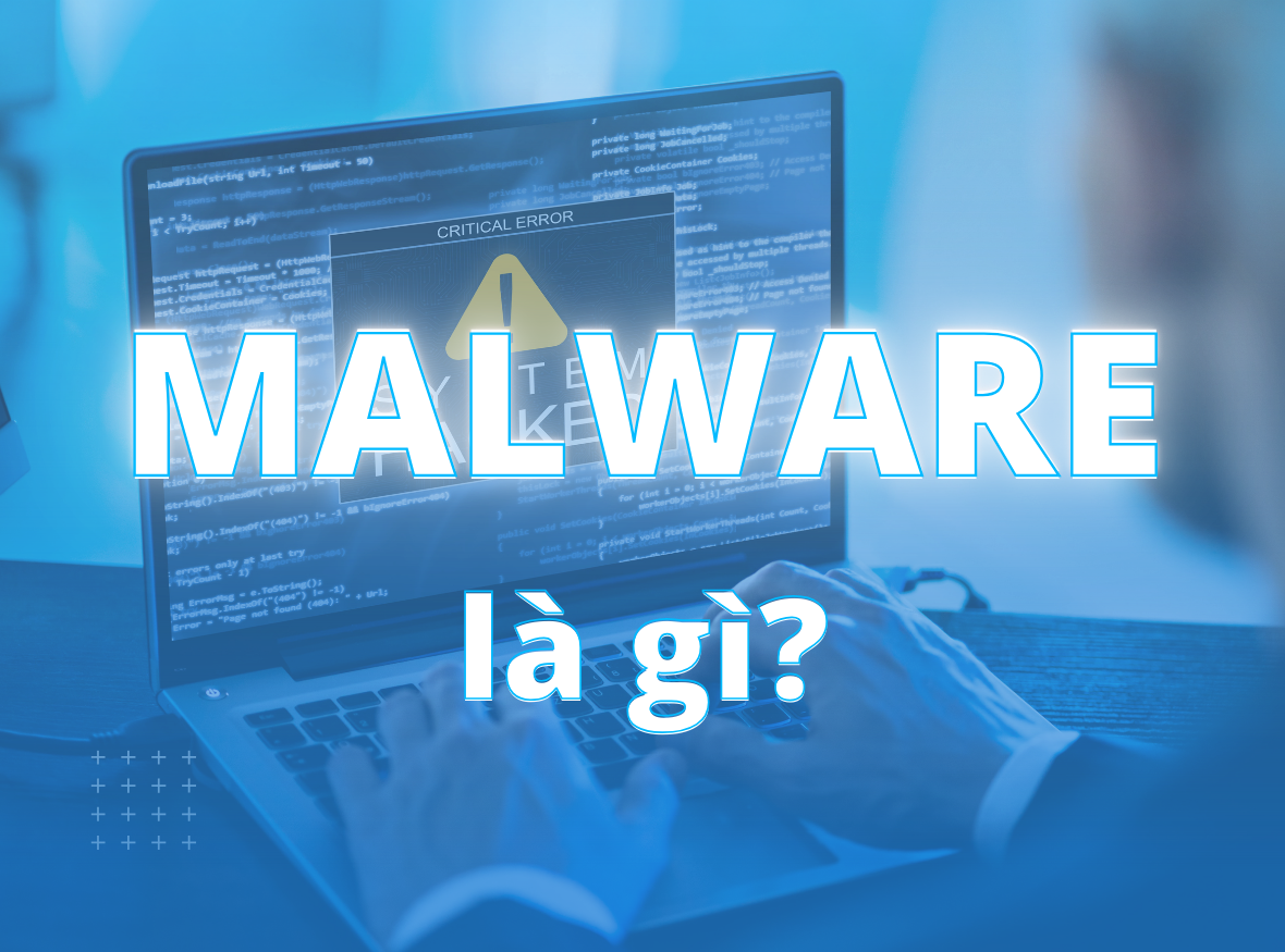 Malware là gì