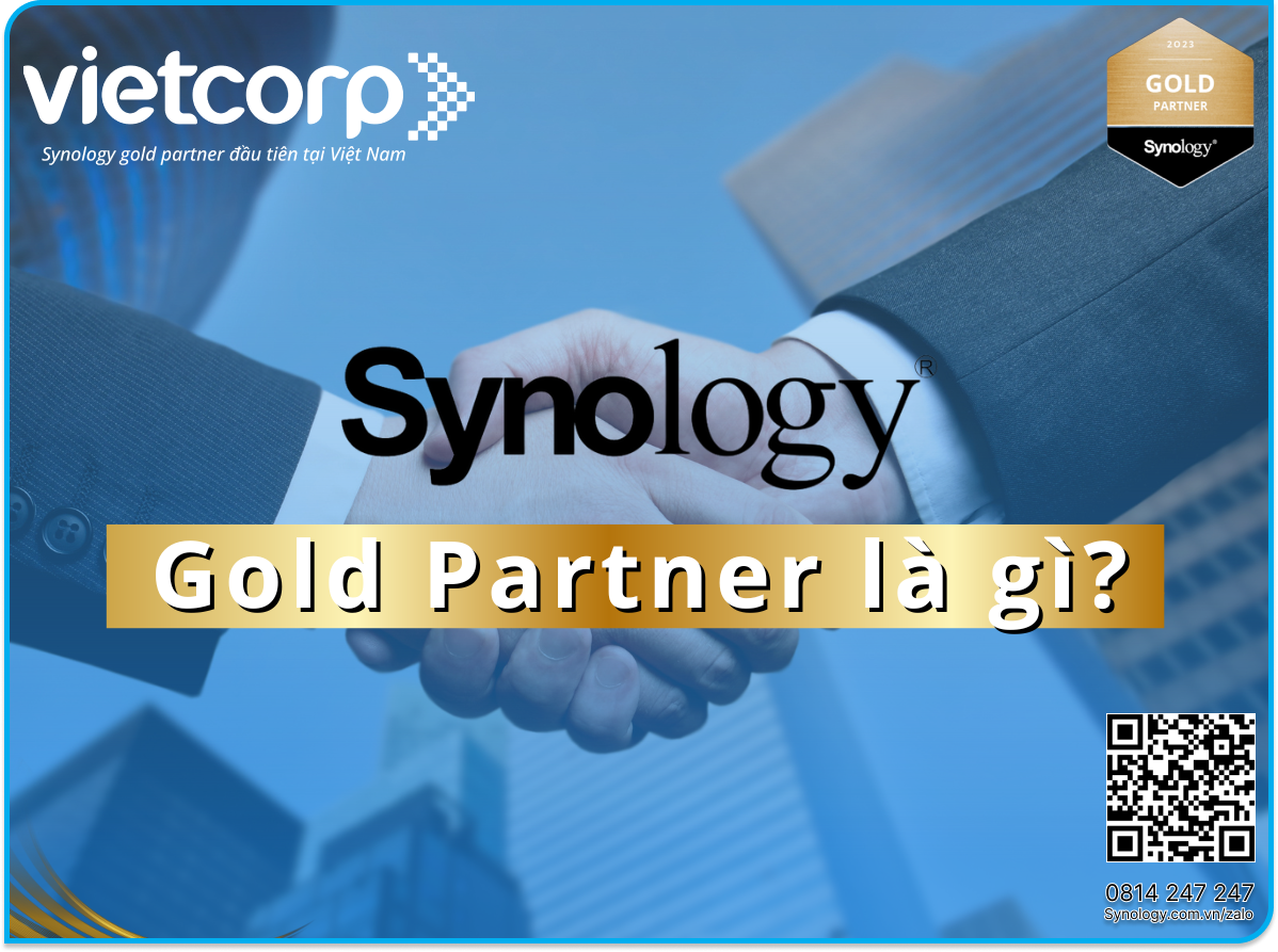 Synology Gold Partner là gì