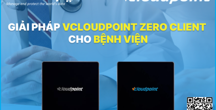 Giải pháp vCloudPoint Zero Client cho bệnh viện