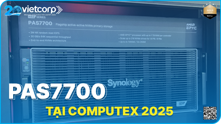 Tại Computex 2025: Synology gây sốt với PAS7700 – siêu NAS cho doanh nghiệp