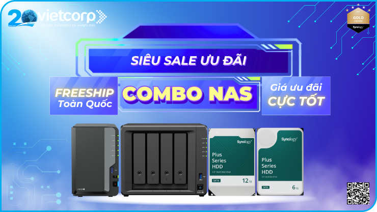 Chương trình siêu sale độc quyền Combo NAS chưa từng có!