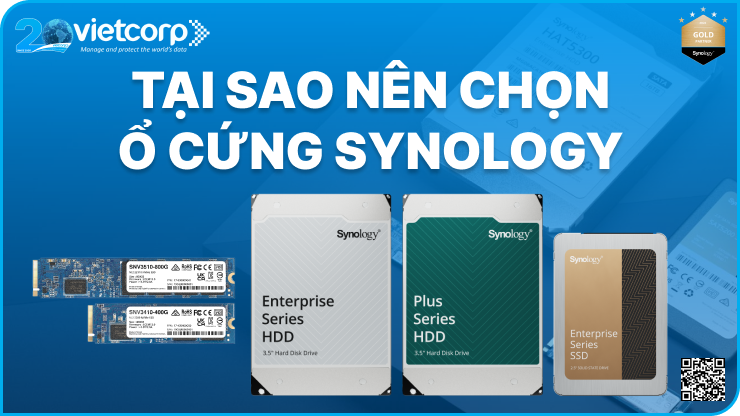 Tại sao nên chọn ổ cứng Synology?