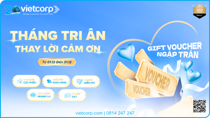 Tháng tri ân - Nhận hàng ngàn Gift Voucher Synology dành riêng cho bạn