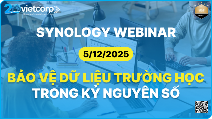 [Webinar] Bảo vệ dữ liệu trường học trong kỷ nguyên số