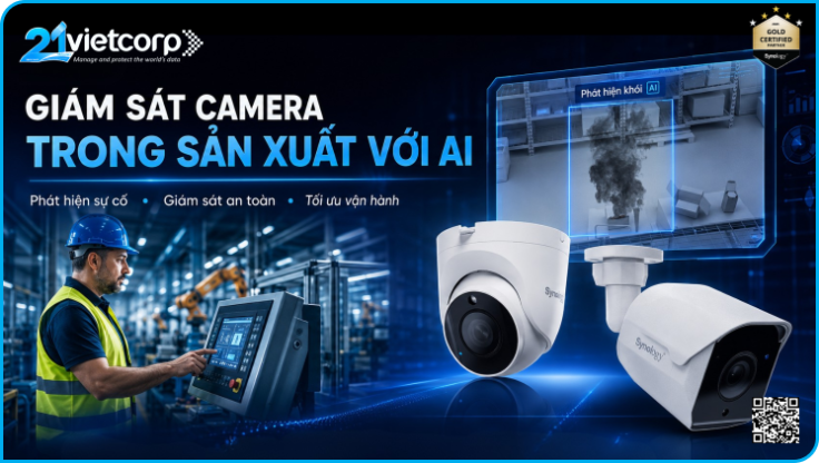 Giám sát camera trong sản xuất với AI (trí tuệ nhân tạo)