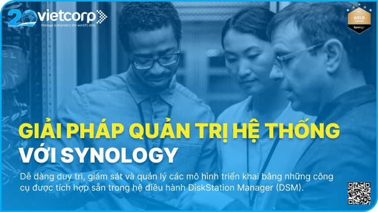 Giải pháp quản trị hệ thống với Synology